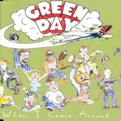 GREEN DAY - When I Come Around