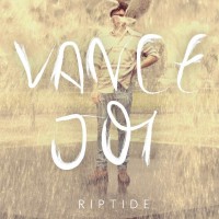 VANCE JOY - Riptide