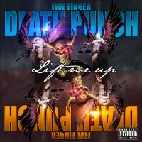 Lift Me Up - Five Finger Death Punch
