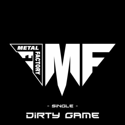 Obrázek Metal Factory, Dirty Game