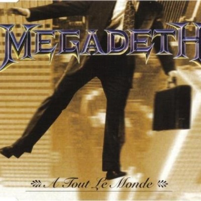 Obrázek Megadeth, A Tout Le Monde