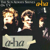 A-HA, The Sun Always Shines On TV