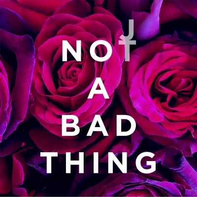 JUSTIN TIMBERLAKE - Not A Bad Thing