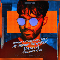 R3HAB & A TOUCH OF CLASS - All Around The World (Alan Walker Remix)