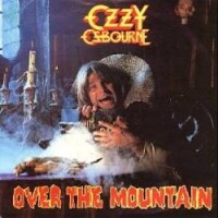 Over the Mountain - OZZY OSBOURNE