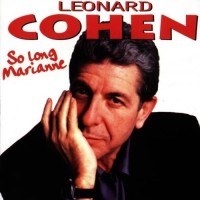 LEONARD COHEN, So Long, Marianne