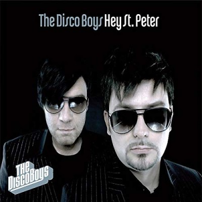 DISCO BOYS - Hey St. Peter