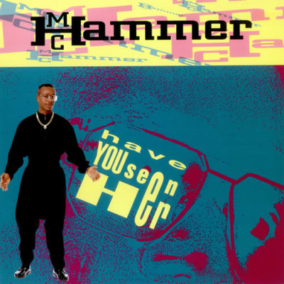 MC HAMMER - Have You Seen Her