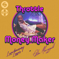 Throttle - Money Maker