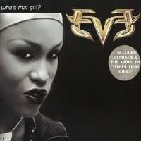 EVE, Who's That Girl