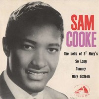 SAM COOKE, Only Sixteen
