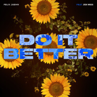 FELIX JAEHN & ZOE WEES - Do It Better