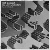 HIGH CONTRAST & JAMIE MCCOOL - You Don't Understand