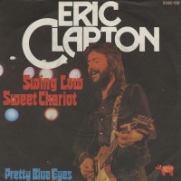 ERIC CLAPTON, Swing Low, Sweet Chariot