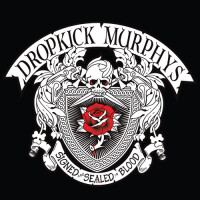 Dropkick Murphys, Rose Tattoo