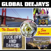 GLOBAL DEEJAYS, The Sound Of San Francisco