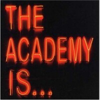 The Academy Is..., everything we had