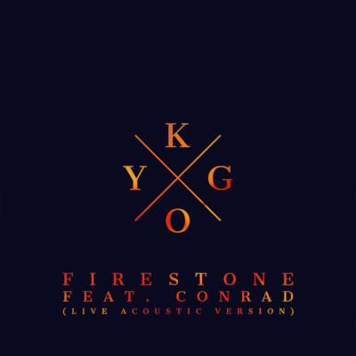 KYGO & CONRAD SEWELL - Firestone (Live Acoustic Version)