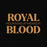 Royal Blood, Mountains At Midnight