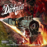 Darkness, ONE WAY TICKET TO HELL