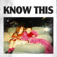 Braison Cyrus, Know This (Feat. Miley Cyrus)
