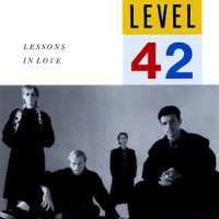 Lessons In Love - LEVEL 42