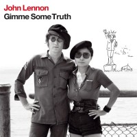 Gimme Some Truth - JOHN LENNON