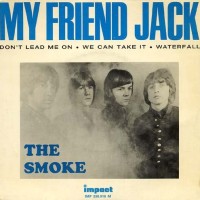 SMOKE, My Friend Jack