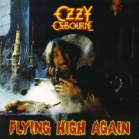 OZZY OSBOURNE, Flying High Again