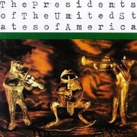 Lump - Presidents Of The United States Of America