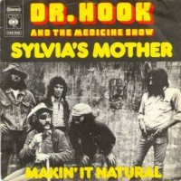 DR. HOOK, Sylvia´s Mother