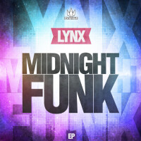 Lynx, Midnight Funk