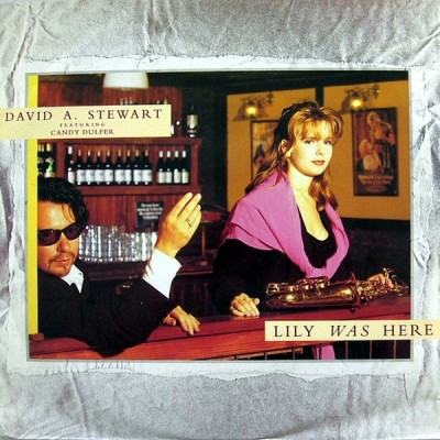DAVE STEWART & CANDY DULFER - Lily Was Here
