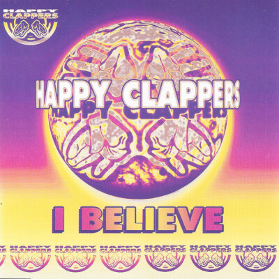 Happy Clappers - I Believe