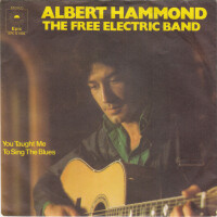 The Free Electric Band - ALBERT HAMMOND