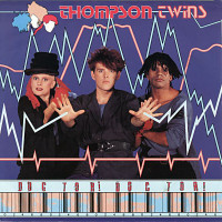 THOMPSON TWINS, Doctor! Doctor!