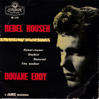 DUANE EDDY, Rebel Rouser