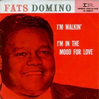 Fats Domino, I'm Walking