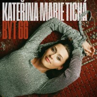 Byt 66 - KATEŘINA MARIE TICHÁ