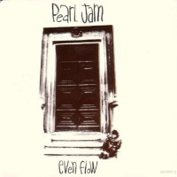 Pearl Jam, Even Flow