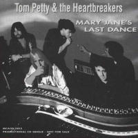 Mary Jane&#039;s Last Dance - TOM PETTY