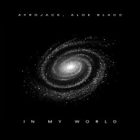 AFROJACK & ALOE BLACC-In My World