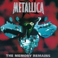 The Memory Remains - METALLICA