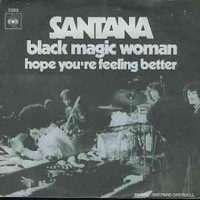 SANTANA & ROB THOMAS, Black Magic Woman