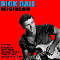 Miserlou - DICK DALE
