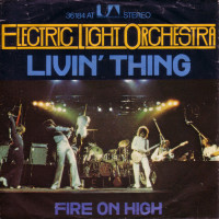 ELECTRIC LIGHT ORCHESTRA, Livin' Thing