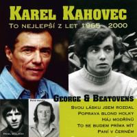 KAREL KAHOVEC - Svou lásku jsem rozdal