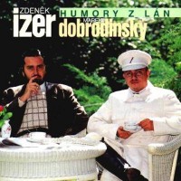 Zdeněk Izer & Marek Dobrodinský, Humory z Lán (2. část)