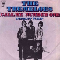 TREMELOES, (Call Me) Number One