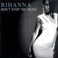 RIHANNA - Don't Stop The Music